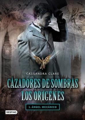 CAZADORES DE SOMBRAS LOS ORIGENES (ANGEL MECANICO) | 9788408096238 | CASSANDRA, CLARE | Llibreria L'Illa - Llibreria Online de Mollet - Comprar llibres online