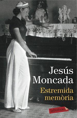ESTREMIDA MEMÒRIA | 9788416600465 | MONCADA, JESUS | Llibreria L'Illa - Llibreria Online de Mollet - Comprar llibres online
