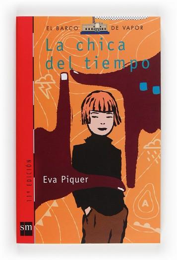 CHICA DEL TIEMPO, LA | 9788434873025 | PIQUER, EVA | Llibreria L'Illa - Llibreria Online de Mollet - Comprar llibres online