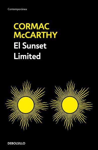 SUNSET LIMITED, EL | 9788490321188 | MCCARTHY, CORMAC | Llibreria L'Illa - Llibreria Online de Mollet - Comprar llibres online