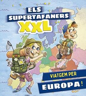 SUPERTAFANERS XXL. VIATGEM PER EUROPA! | 9788499743660 | VOX EDITORIAL | Llibreria L'Illa - Llibreria Online de Mollet - Comprar llibres online