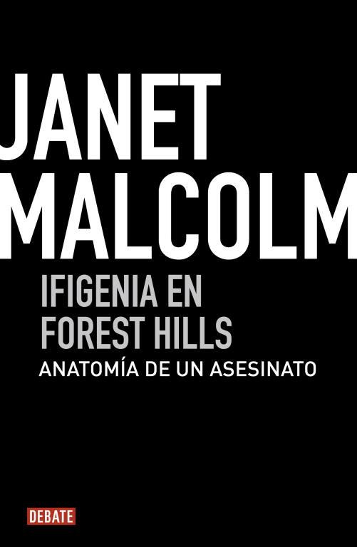 IFIGENIA EN FOREST HILLS | 9788499920634 | MALCOLM, JANET | Llibreria L'Illa - Llibreria Online de Mollet - Comprar llibres online