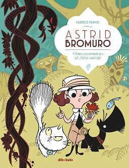 ASTRID BROMURO 3 | 9788417294342 | PARME, FABRICE | Llibreria L'Illa - Llibreria Online de Mollet - Comprar llibres online