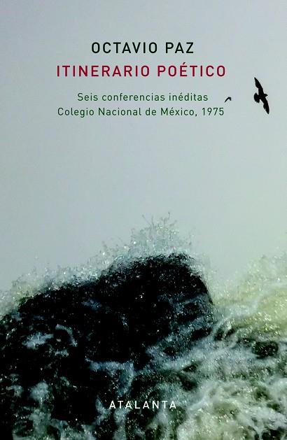 ITINERARIO POÉTICO | 9788494227660 | PAZ, OCTAVIO | Llibreria L'Illa - Llibreria Online de Mollet - Comprar llibres online