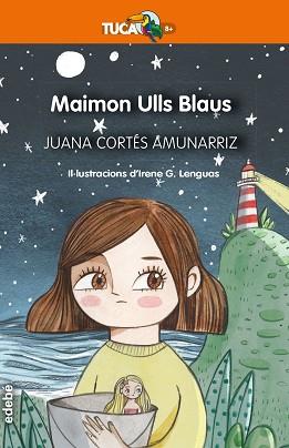 MAIMON ULLS BLAUS | 9788468349374 | CORTÉS AMUNARRIZ, JUANA | Llibreria L'Illa - Llibreria Online de Mollet - Comprar llibres online