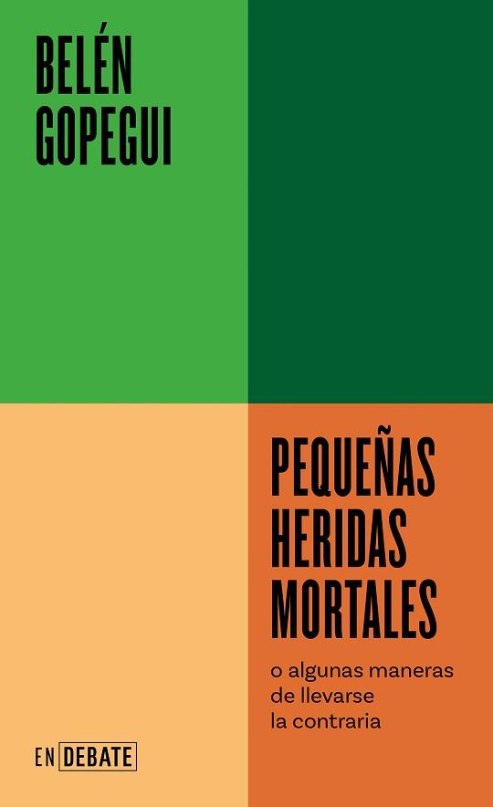 PEQUEÑAS HERIDAS MORTALES | 9788418967719 | GOPEGUI, BELÉN | Llibreria L'Illa - Llibreria Online de Mollet - Comprar llibres online