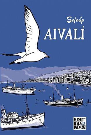 AIVALÍ | 9788412166255 | SOLOÚP | Llibreria L'Illa - Llibreria Online de Mollet - Comprar llibres online
