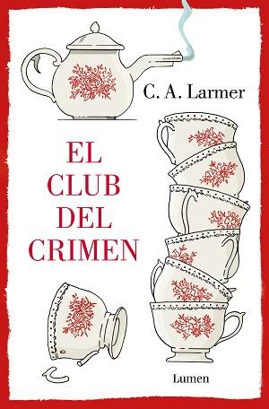 CLUB DEL CRIMEN, EL | 9788426426499 | LARMER, C.A. | Llibreria L'Illa - Llibreria Online de Mollet - Comprar llibres online