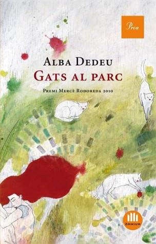 GATS AL PARC | 9788475882178 | DEDEU, ALBA | Llibreria L'Illa - Llibreria Online de Mollet - Comprar llibres online