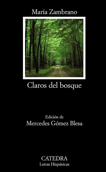 CLAROS DEL BOSQUE | 9788437628752 | ZAMBRANO, MARÍA | Llibreria L'Illa - Llibreria Online de Mollet - Comprar llibres online