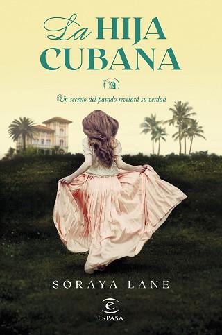 HIJA CUBANA, LA | 9788467073317 | LANE, SORAYA | Llibreria L'Illa - Llibreria Online de Mollet - Comprar llibres online