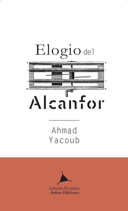 ELOGIO DEL ALCANFOR | 9788488020635 | YACOUB, AHMAD | Llibreria L'Illa - Llibreria Online de Mollet - Comprar llibres online