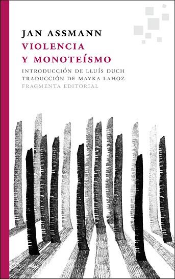 VIOLENCIA Y MONOTEÍSMO | 9788415518075 | ASSMANN, JAN | Llibreria L'Illa - Llibreria Online de Mollet - Comprar llibres online