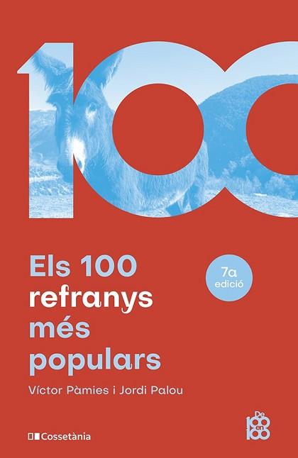 100 REFRANYS MÉS POPULARS, ELS | 9788413562629 | PÀMIES I RIUDOR, VÍCTOR/PALOU MASIP, JORDI | Llibreria L'Illa - Llibreria Online de Mollet - Comprar llibres online