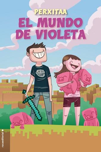 MUNDO DE VIOLETA, EL | 9788416700790 | PERXITAA | Llibreria L'Illa - Llibreria Online de Mollet - Comprar llibres online