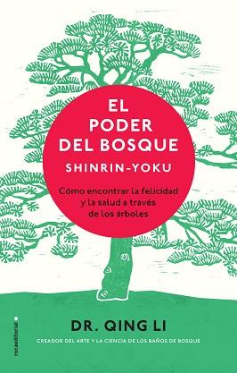 PODER DEL BOSQUE, EL (SHINRIN-YOKU) | 9788417305062 | LI, DR. QING | Llibreria L'Illa - Llibreria Online de Mollet - Comprar llibres online