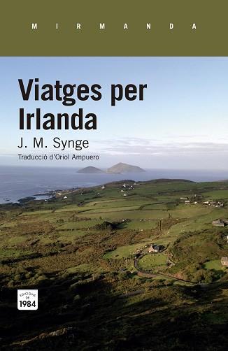 VIATGES PER IRLANDA | 9788416987290 | SYNGE, JOHN MILLINGTON | Llibreria L'Illa - Llibreria Online de Mollet - Comprar llibres online