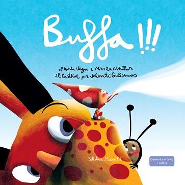 BUFFA!!! | 9788494839924 | VEGA ALDRUFEU, ANNA/CANELLAS CRUSELLAS, MARTA | Llibreria L'Illa - Llibreria Online de Mollet - Comprar llibres online