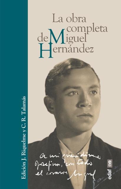 OBRA COMPLETA DE MIGUEL HERNÁNDEZ | 9788441437784 | HERNÁNDEZ, MIGUEL | Llibreria L'Illa - Llibreria Online de Mollet - Comprar llibres online