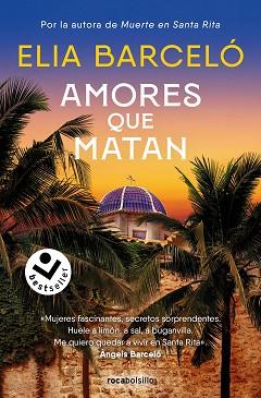 AMORES QUE MATAN (MUERTE EN SANTA RITA 2) | 9788419498199 | BARCELÓ, ELIA | Llibreria L'Illa - Llibreria Online de Mollet - Comprar llibres online