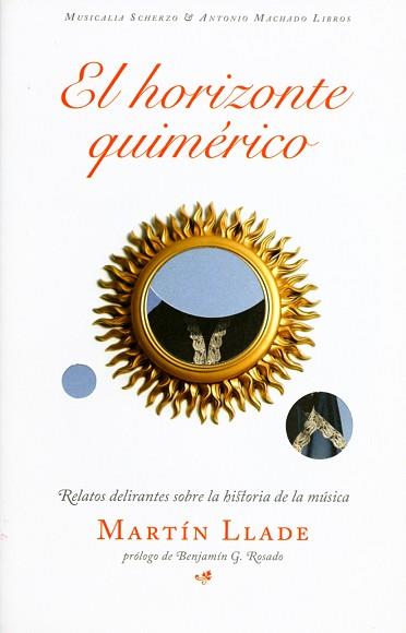 HORIZONTE QUIMÉRICO, EL | 9788477744573 | LLADE, MARTÍN | Llibreria L'Illa - Llibreria Online de Mollet - Comprar llibres online