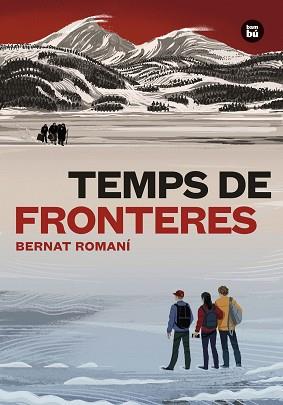 TEMPS DE FRONTERES | 9788483439760 | ROMANÍ CORNET, BERNAT | Llibreria L'Illa - Llibreria Online de Mollet - Comprar llibres online