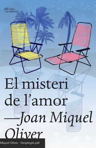 MISTERI DE L'AMOR, EL | 9788412659665 | OLIVER RIPOLL, JOAN MIQUEL | Llibreria L'Illa - Llibreria Online de Mollet - Comprar llibres online