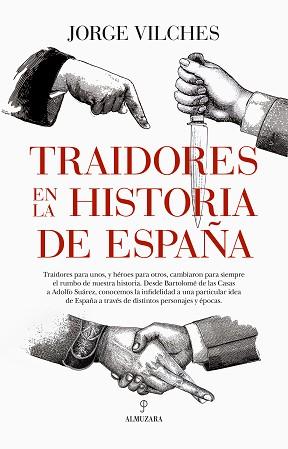 TRAIDORES EN LA HISTORIA DE ESPAÑA | 9788410520028 | VILCHES, JORGE | Llibreria L'Illa - Llibreria Online de Mollet - Comprar llibres online