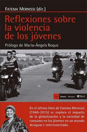 REFLEXIONES SOBRE LA VIOLENCIA DE LOS JÓVENES | 9788498887143 | MERNISSI, FATEMA | Llibreria L'Illa - Llibreria Online de Mollet - Comprar llibres online
