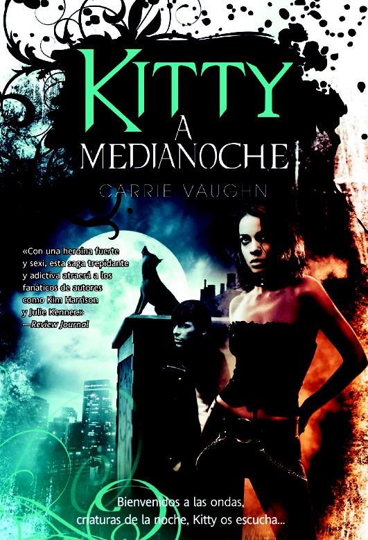 KITTY A MEDIANOCHE | 9788498007275 | VAUGHN, CARRIE