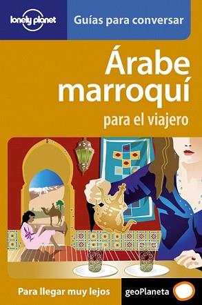 MARROQUI PARA EL VIAJERO 1 | 9788408077244 | AA. VV.