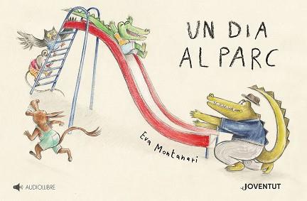 DIA AL PARC, UN | 9788426147806 | MONTANARI, EVA | Llibreria L'Illa - Llibreria Online de Mollet - Comprar llibres online