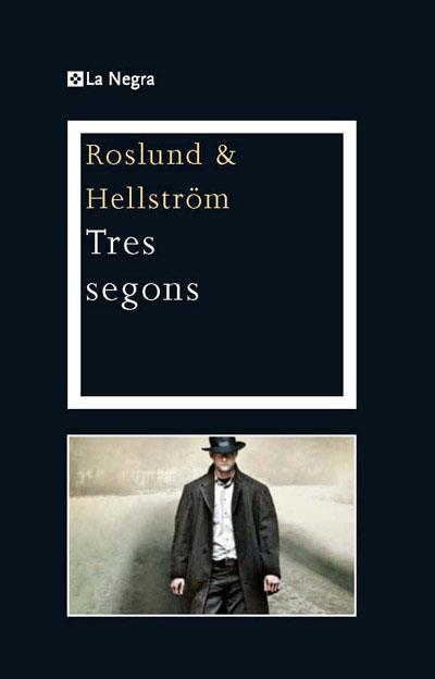 TRES SEGONS | 9788482642451 | ROSLUND & HELLSTROM | Llibreria L'Illa - Llibreria Online de Mollet - Comprar llibres online
