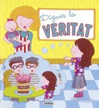DIGUES LA VERITAT | 9788430524136 | TYM, KATE