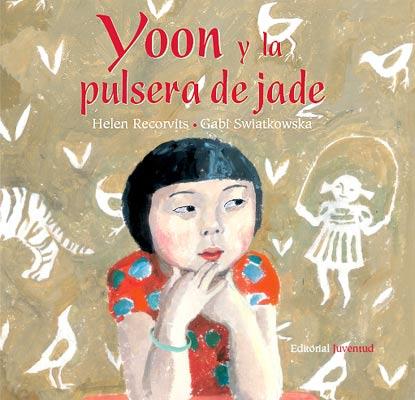 YOON Y LA PULSERA DE JADE | 9788426137418 | RECORVITS, HELEN / GABI SWIATKOWSKA