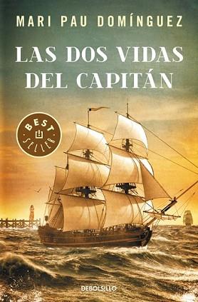 DOS VIDAS DEL CAPITÁN, LA | 9788490625798 | DOMÍNGUEZ, MARI PAU