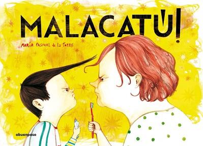 MALACATÚ! | 9788494744655 | PASCUAL DE LA TORRE, MARÍA | Llibreria L'Illa - Llibreria Online de Mollet - Comprar llibres online