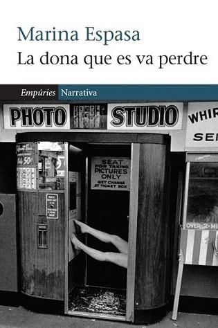 DONA QUE ES VA PERDRE | 9788497877718 | ESPASA, MARINA | Llibreria L'Illa - Llibreria Online de Mollet - Comprar llibres online