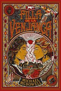 FILLA DE LA VENJANÇA | 9791388154270 | MCDOWELL, MICHAEL | Llibreria L'Illa - Llibreria Online de Mollet - Comprar llibres online
