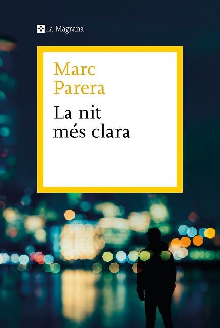 NIT MÉS CLARA, LA | 9788419334398 | PARERA, MARC | Llibreria L'Illa - Llibreria Online de Mollet - Comprar llibres online