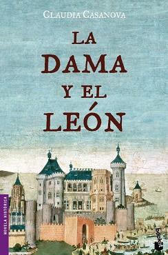 DAMA Y EL LEON, LA | 9788408071938 | CASANOVA, CLAUDIA | Llibreria L'Illa - Llibreria Online de Mollet - Comprar llibres online