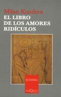 LIBRO DE LOS AMORES RIDICULOS, EL | 9788483104187 | KUNDERA, MILAN