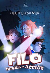 FILO ENTRA EN ACCION | 9788467031324 | NOSTLINGER, CHRISTINE | Llibreria L'Illa - Llibreria Online de Mollet - Comprar llibres online