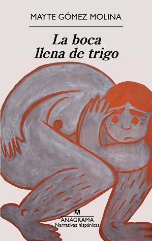 BOCA LLENA DE TRIGO, LA | 9788433949172 | GÓMEZ MOLINA, MAYTE | Llibreria L'Illa - Llibreria Online de Mollet - Comprar llibres online