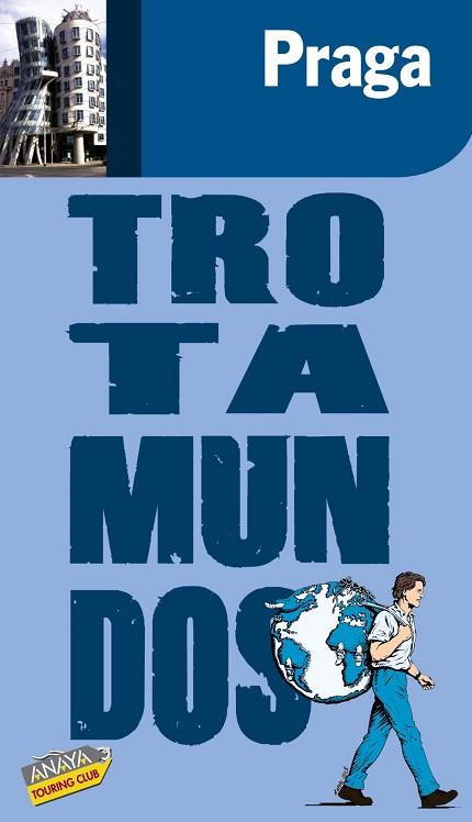 PRAGA - TROTAMUNDOS 2009 | 9788475255491 | GLOAGUEN, PHILIPPE
