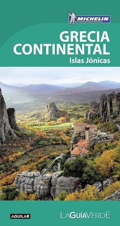 GRECIA CONTINENTAL (LA GUÍA VERDE 2018) | 9788403517899 | MICHELIN | Llibreria L'Illa - Llibreria Online de Mollet - Comprar llibres online