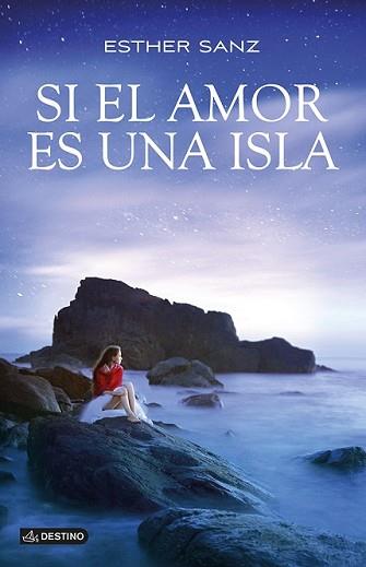 SI EL AMOR ES UNA ISLA | 9788408124306 | SANZ, ESTHER | Llibreria L'Illa - Llibreria Online de Mollet - Comprar llibres online