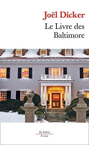 LE LIVRE DES BALTIMORE | 9782877069731 | DICKER, JOËL