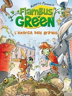 FLAMBUS GREEN. L'EXÈRCIT DE GRIPAUS | 9788420411897 | PAVANELLO, ROBERTO