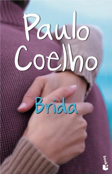 BRIDA (NF) | 9788408070658 | COELHO, PAULO | Llibreria L'Illa - Llibreria Online de Mollet - Comprar llibres online